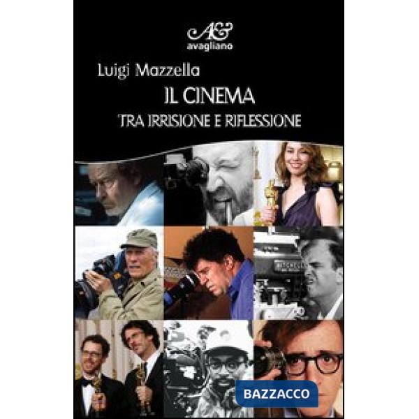 Cinema tra irrisione e riflessione (Il)