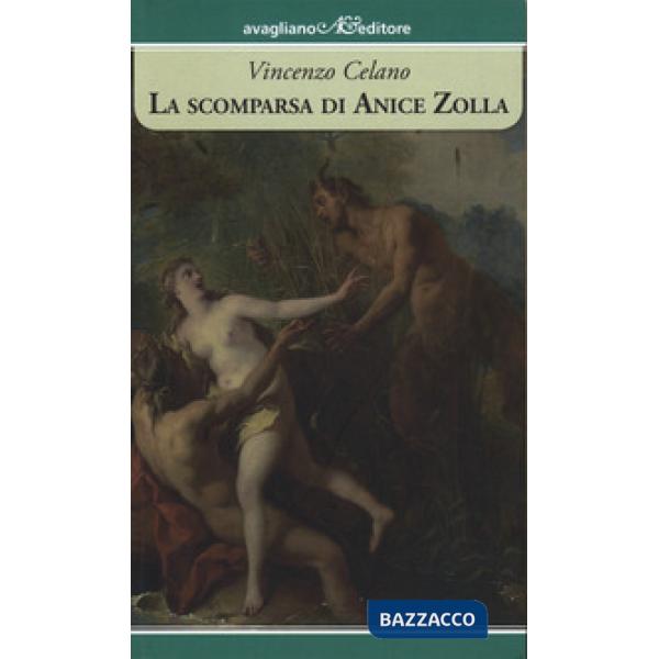 Scomparsa di Anice Zolla (La)