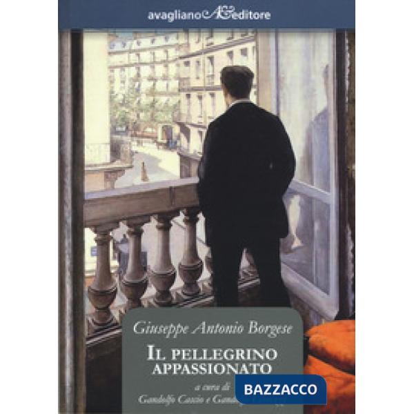 Pellegrino appassionato (Il)