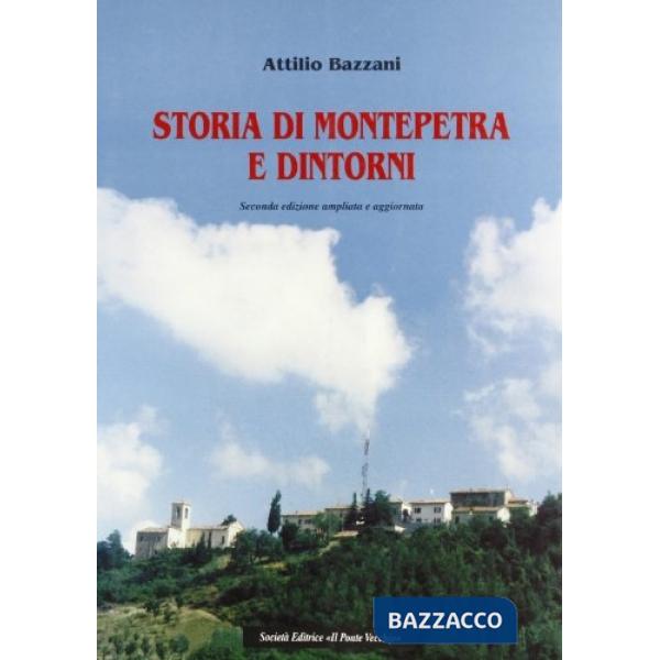 Storia di Montepetra e dintorni