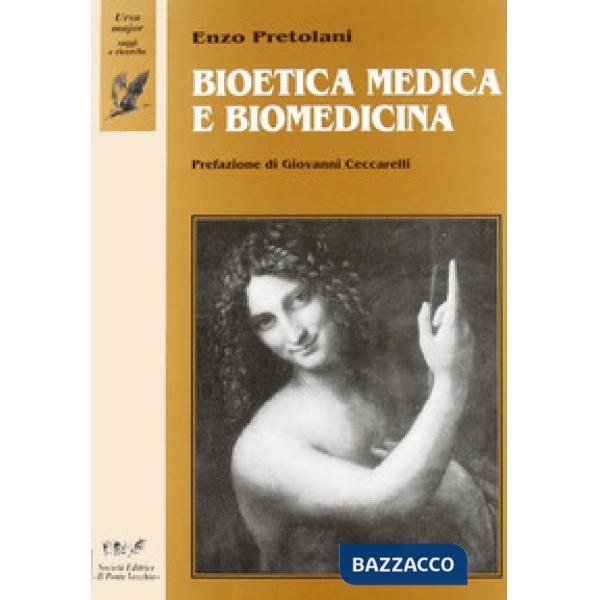 Bioetica medica e biomedicina