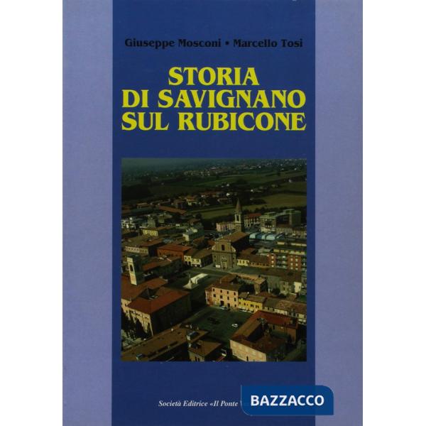 Storia di Savignano sul Rubicone