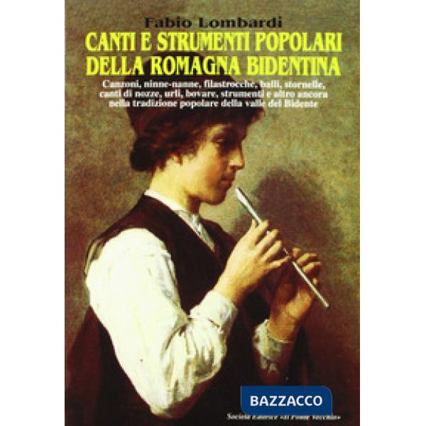 Canti e strumenti popolari della Romagna bidentina
