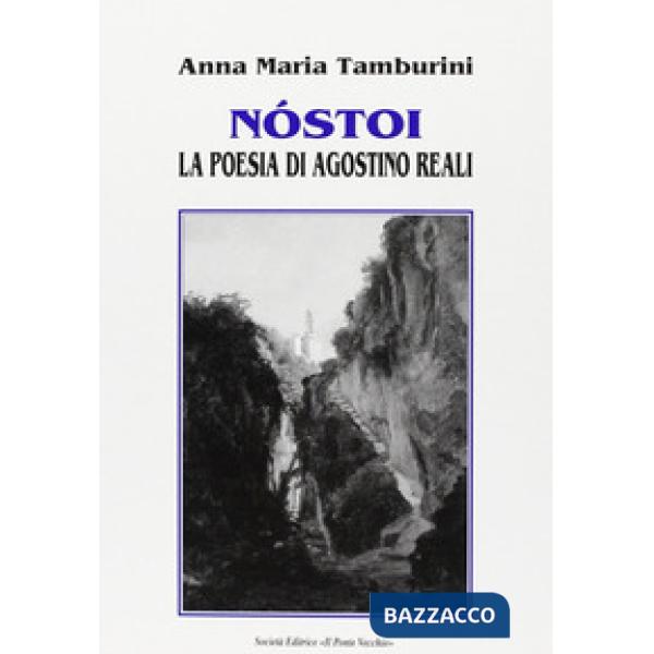 Nóstoi. La poesia di Agostino Reali