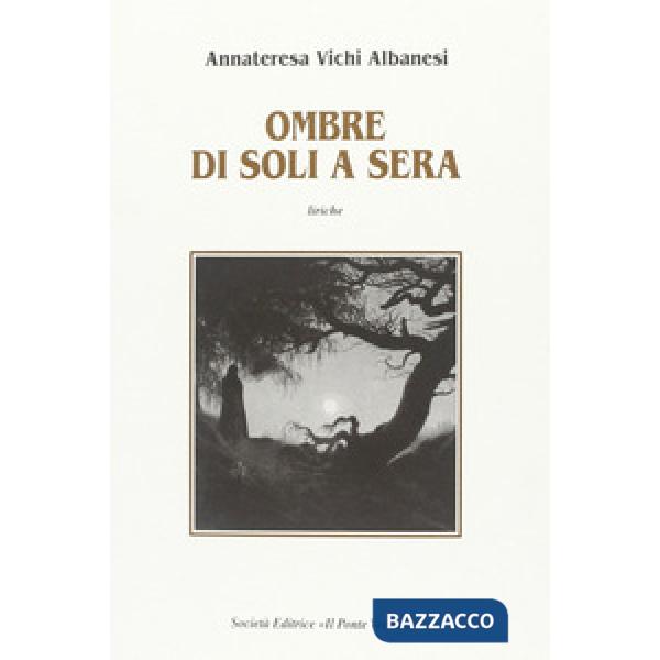 Ombre di soli a sera