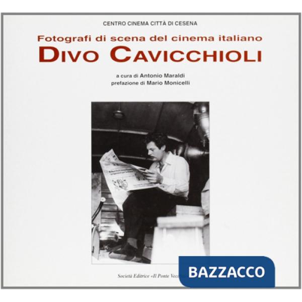 Fotografi di scena del cinema italiano. Divo Cavicchioli