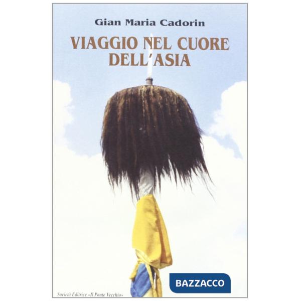 Viaggio nel cuore dell'Asia. Quattro romagnoli e due piemontesi dall'Adriatico al Pacifico