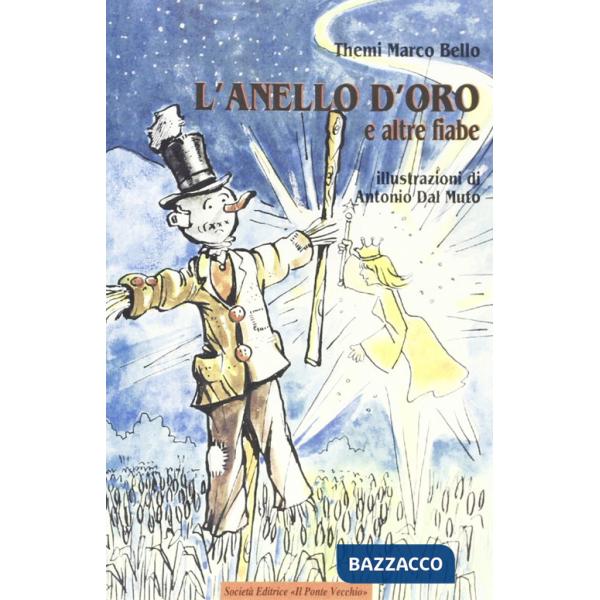 Anello d'oro e altre fiabe (L')