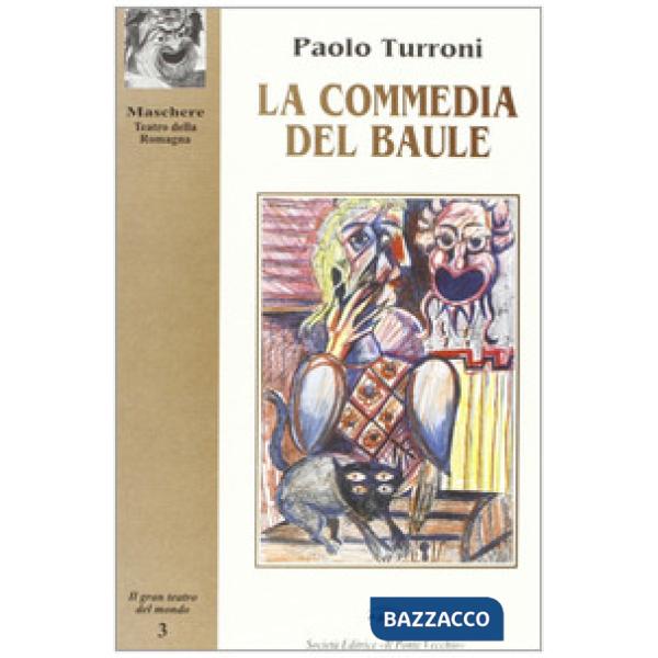 Commedia del baule (La)