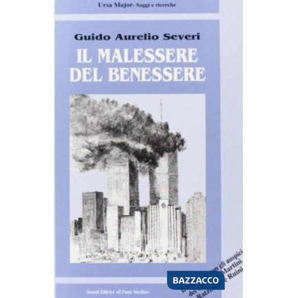 Malessere del benessere (Il)