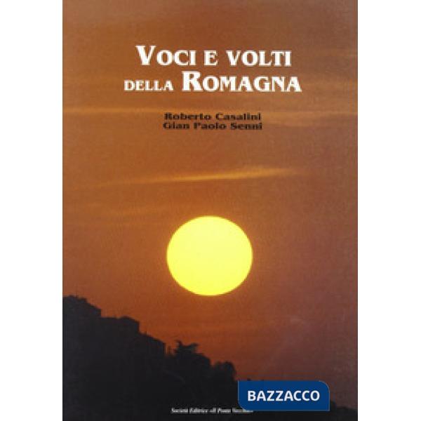 Voci e volti della Romagna