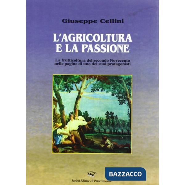 Agricoltura e la passione (L')