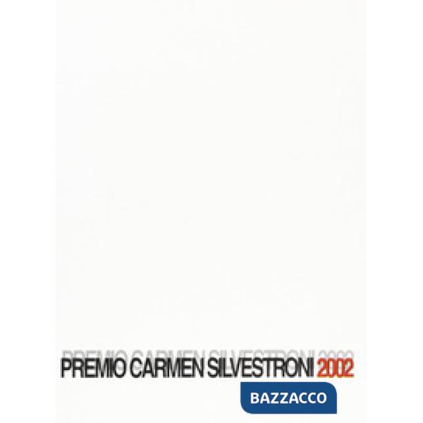 Premio Carmen Silvestroni 2002