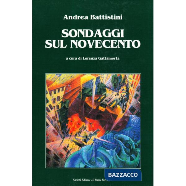 Sondaggi sul Novecento