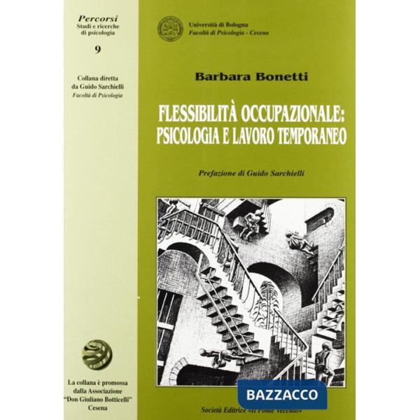 Flessibilità occupazionale: psicologia e lavoro temporaneo