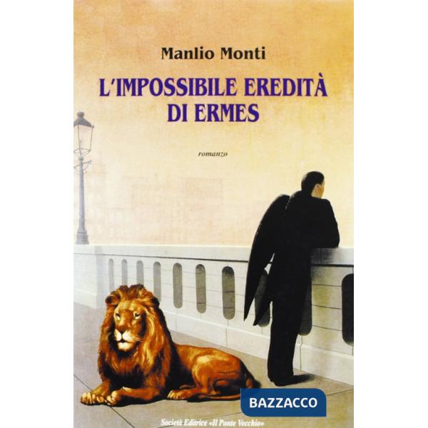 Impossibile eredità di Ermes (L')
