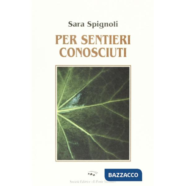 Per sentieri conosciuti