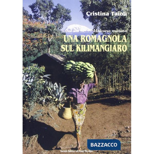 Romagnola sul Kilimangiaro (Una)