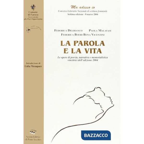 Parola e la vita (La)