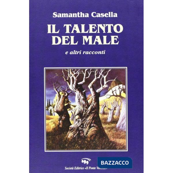 Talento del male e altri racconti (Il)