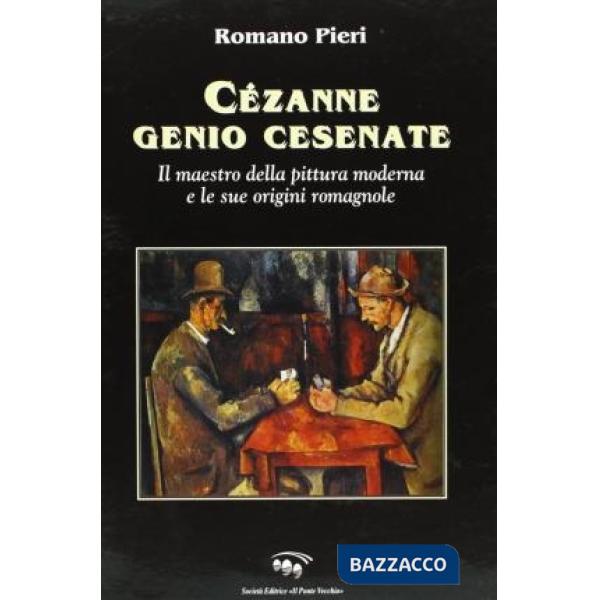 Cézanne, genio cesenate