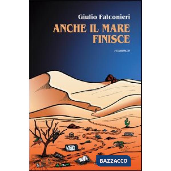 Anche il mare finisce