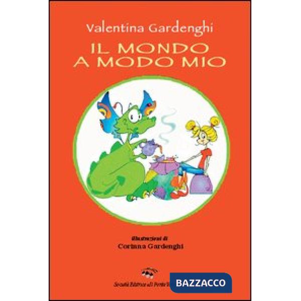 Mondo a modo mio (Il)