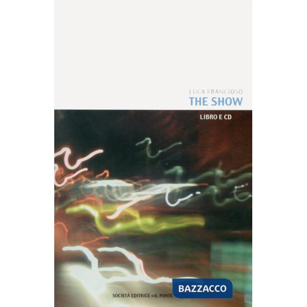 The Show. Con CD-ROM