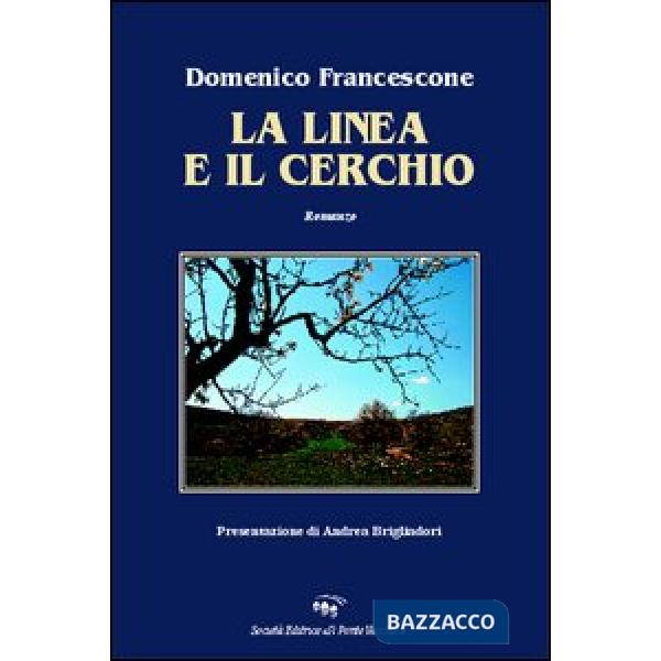 Linea e il cerchio (La)