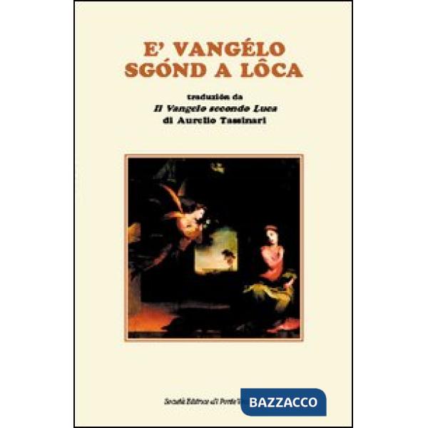 Vangelo sgond a Loca (E')