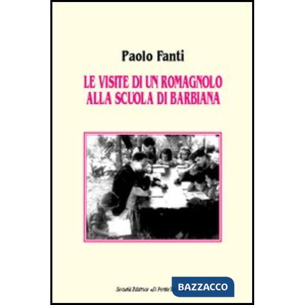 Visite di un romagnolo alla scuola di Barbiana (Le)