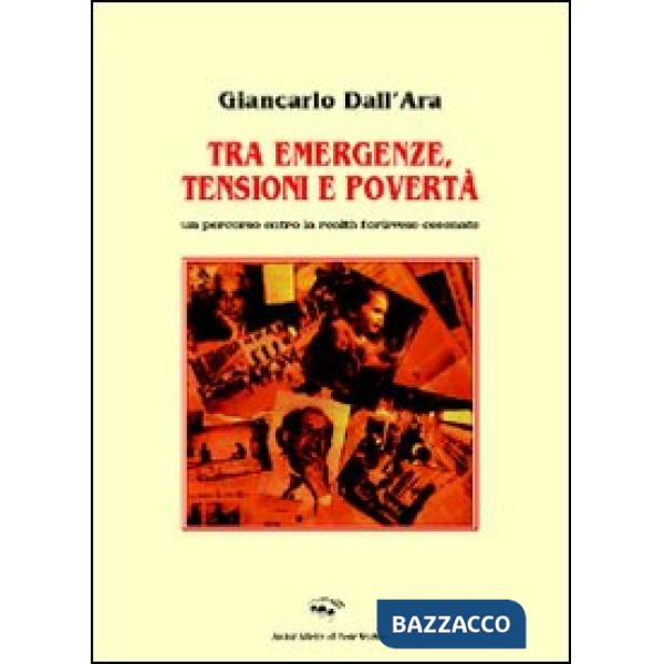 Tra emergenze, tensioni e povertà. Un percorso entro la realtà forlivese-cesenate
