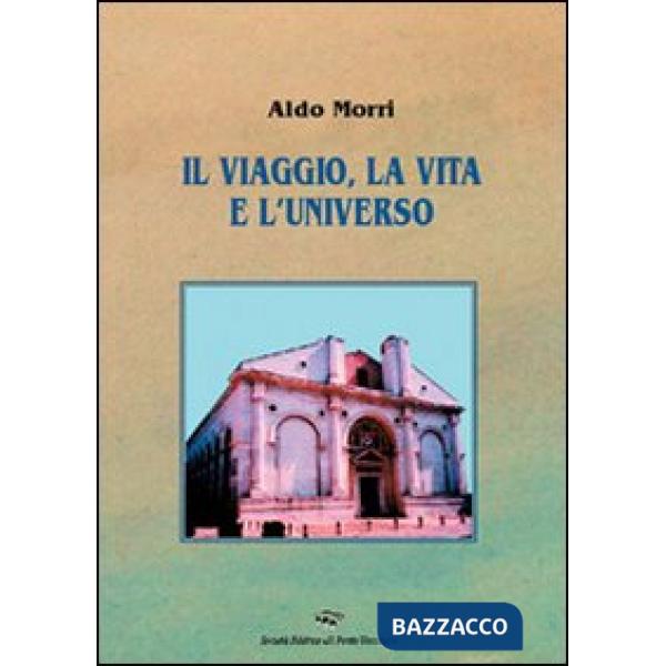 Viaggio, la vita e l'universo (Il)
