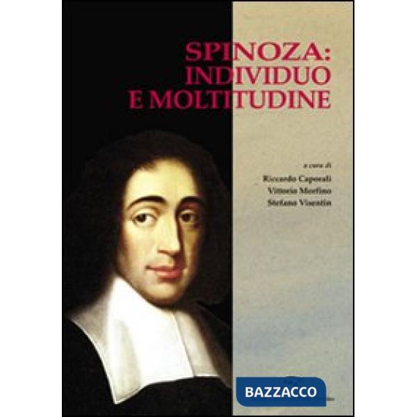 Spinoza: individuo e moltitudine