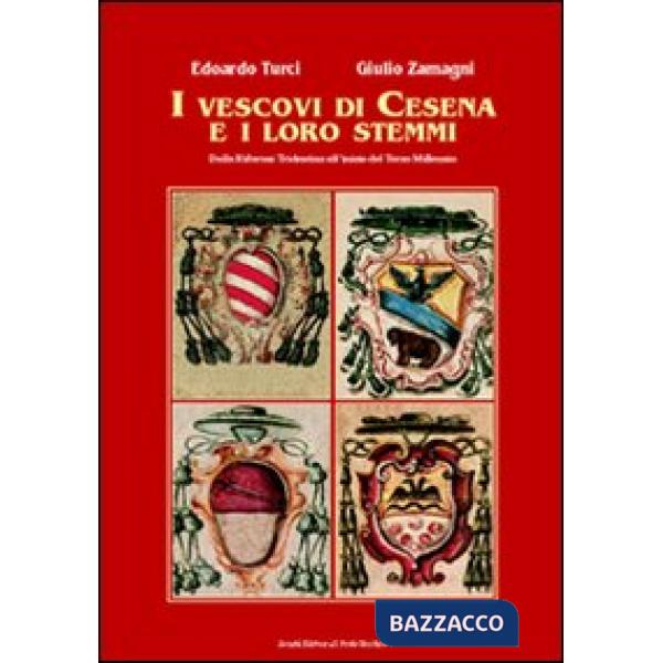 Vescovi di Cesena e i loro stemmi (I)