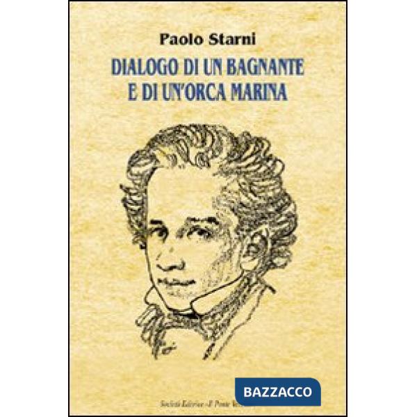 Dialogo di una bagnante e di un'orca marina