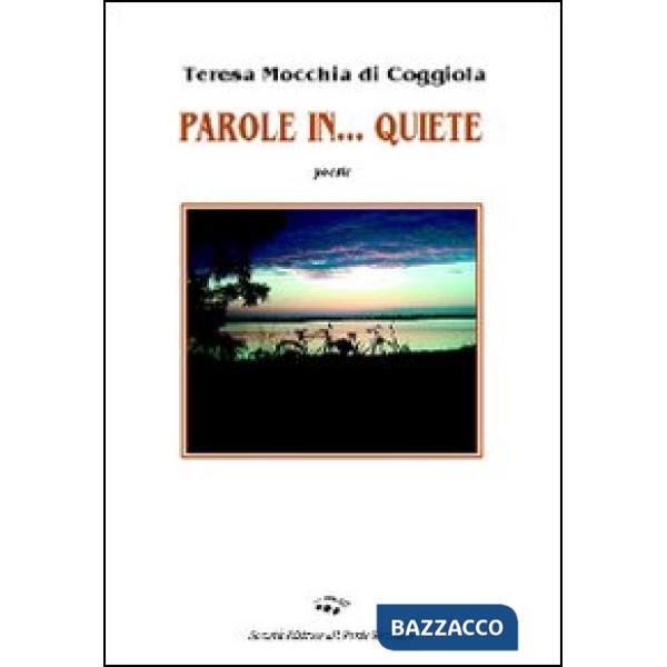 Parole in... quiete