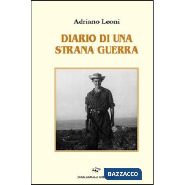 Diario di una strana guerra