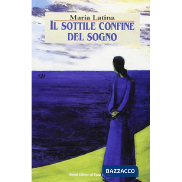 Sottile confine del sogno (Il)