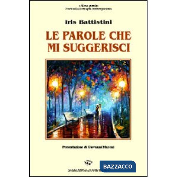Parole che mi suggerisci (Le)