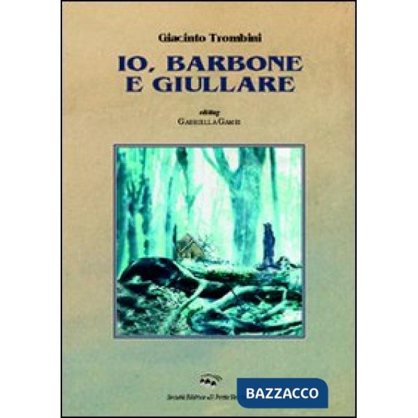 Io, barbone e giullare