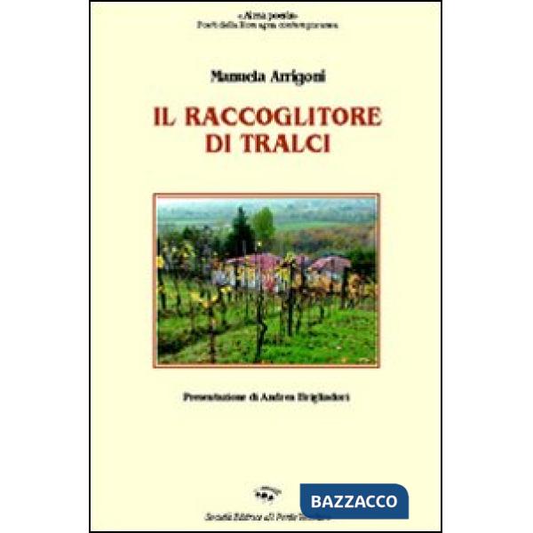 Raccoglitore di tralci (Il)
