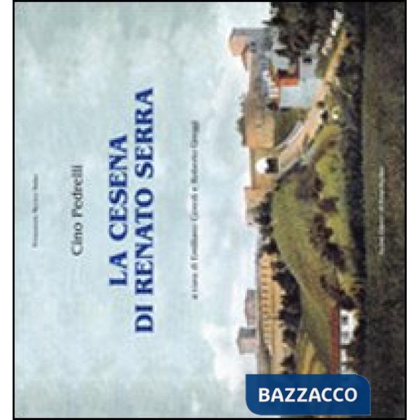 Cesena di Renato Serra (La)