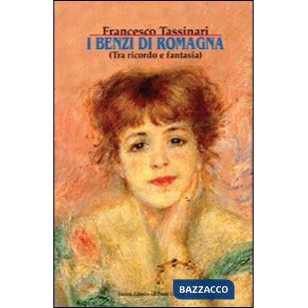 Benzi di Romagna (I)