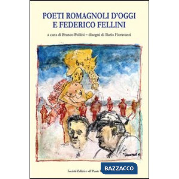 Poeti romagnoli d'oggi e Federico Fellini