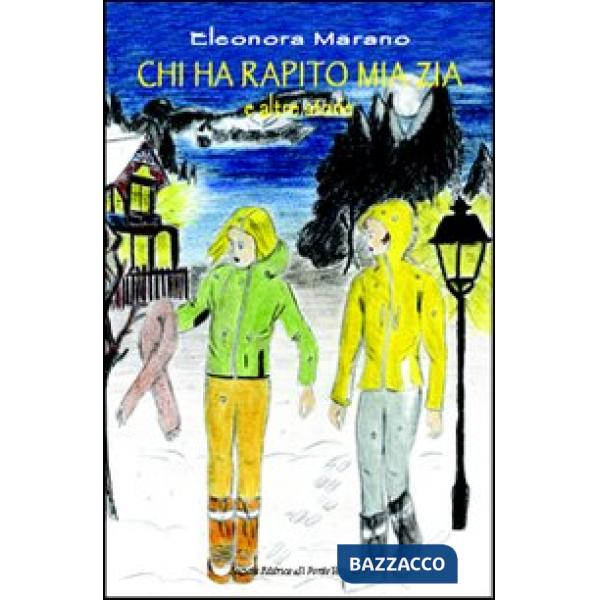 Chi ha rapito mia zia