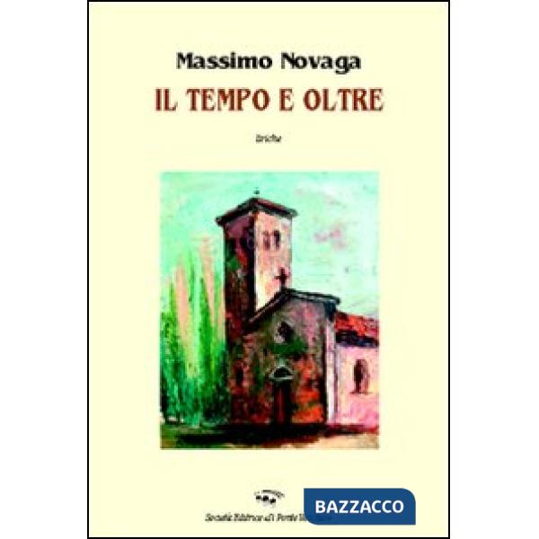 Tempo e oltre (Il)