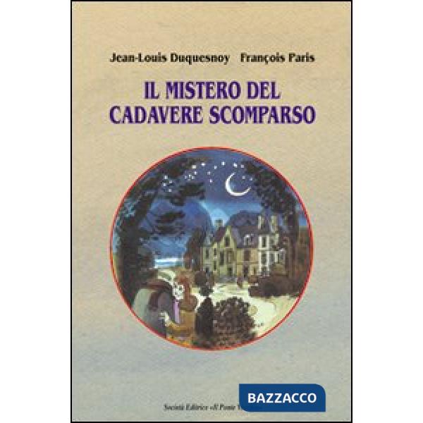 Mistero del cadavere scomparso (Il)