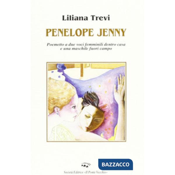 Penelope Jenny. Poemetto in versi liberi