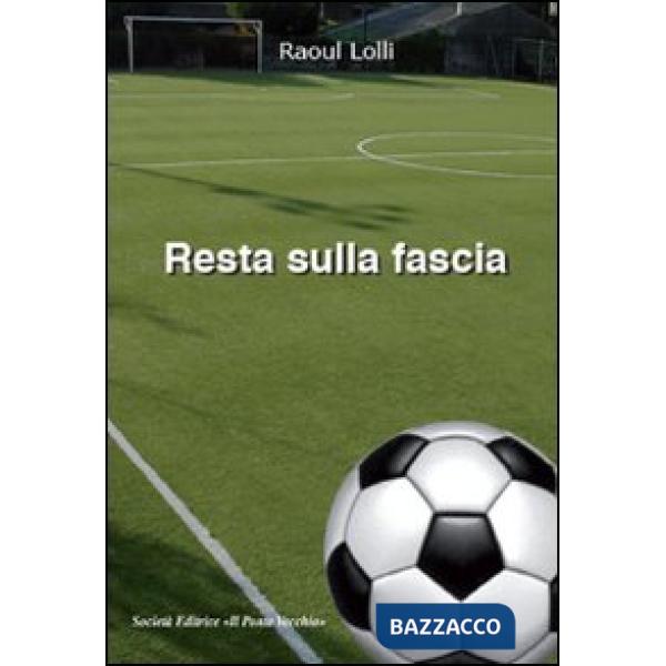 Resta sulla fascia